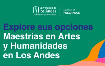 Charlas sobre las maestrías de Artes y Humanidades para estudiantes de pregrado Uniandes